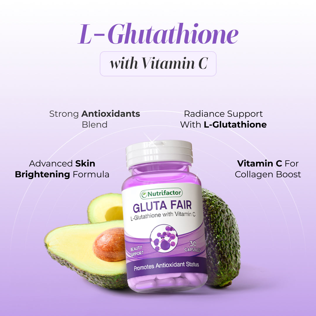 Nutrifactor | Gluta Fair Maintains Skin Health and Immune System Nutrifactor | Gluta Fair Maintains Skin Health and Immune System